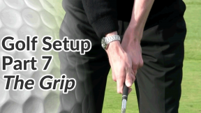 Video Preview of the Golf Grip in a Golf Setup
